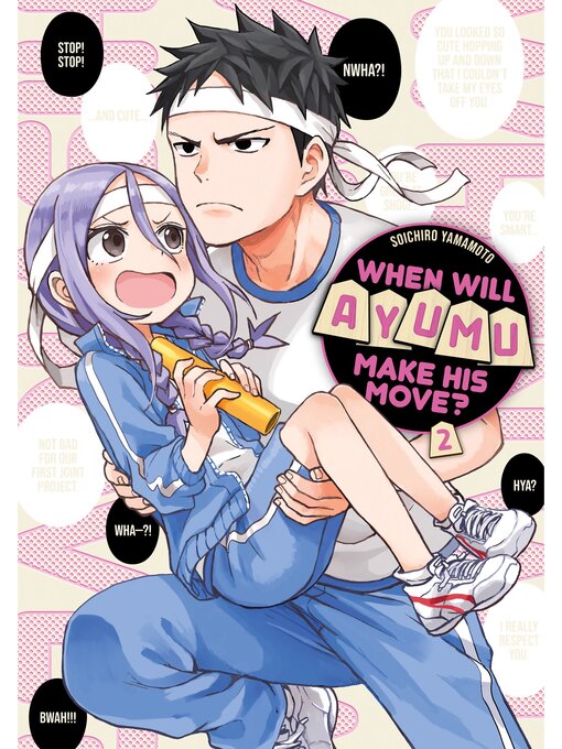 Title details for When Will Ayumu Make His Move？, Volume 2 by Soichiro Yamamoto - Available
